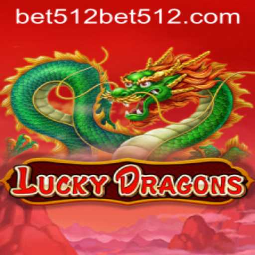 Unleashing the Thrills of LuckyDragons: A Comprehensive Guide to the Game with bet512